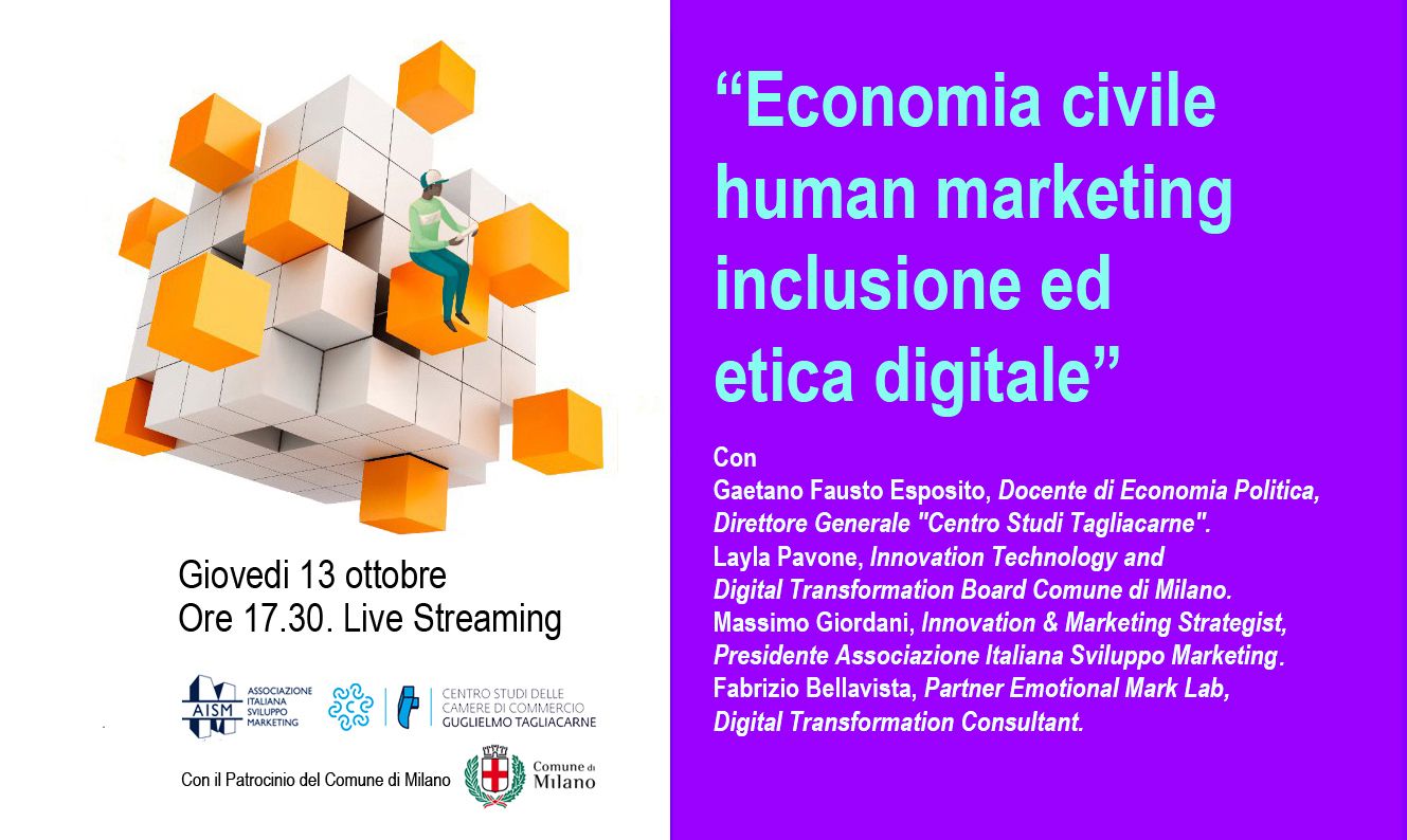 Locandina Economia civile, human marketing, inclusione ed etica digitale Centro Studi Tagliacarne AISM Associazione Italiana Sviluppo Marketing