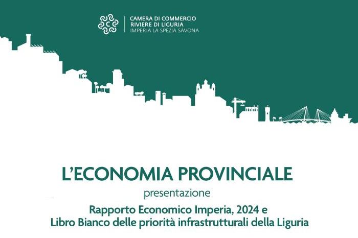 Locandina dell'evento con relativo titolo. L’Economia provinciale: presentazione del “Rapporto Economico – Imperia, 2024” e del “Libro Bianco delle priorità infrastrutturali della Liguria” 