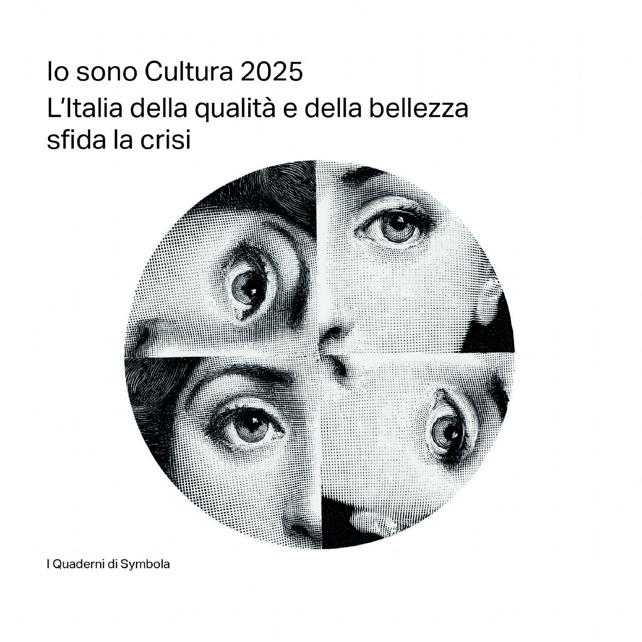 Immagine di copertina per «Io sono Cultura 2025»